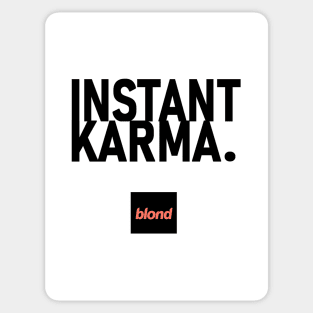 Instant Karma Sticker